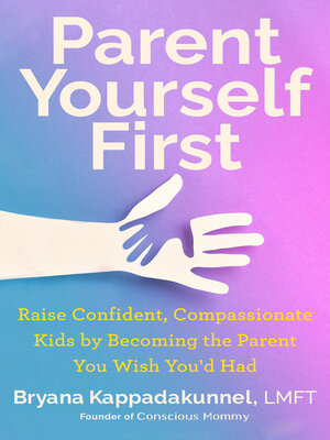 cover image of Parent Yourself First